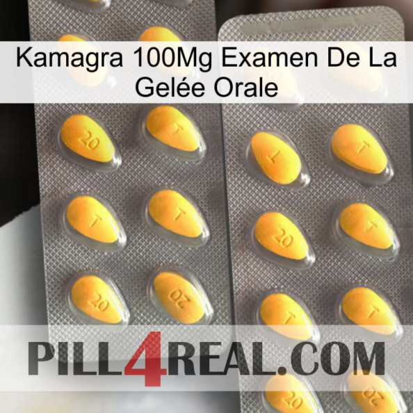 Kamagra 100Mg Examen De La Gelée Orale cialis2